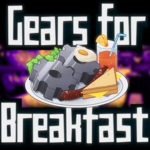 Gears for Breakfast.jpeg